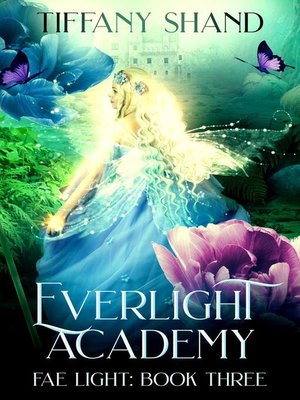cover image of Everlight Academy Book 3